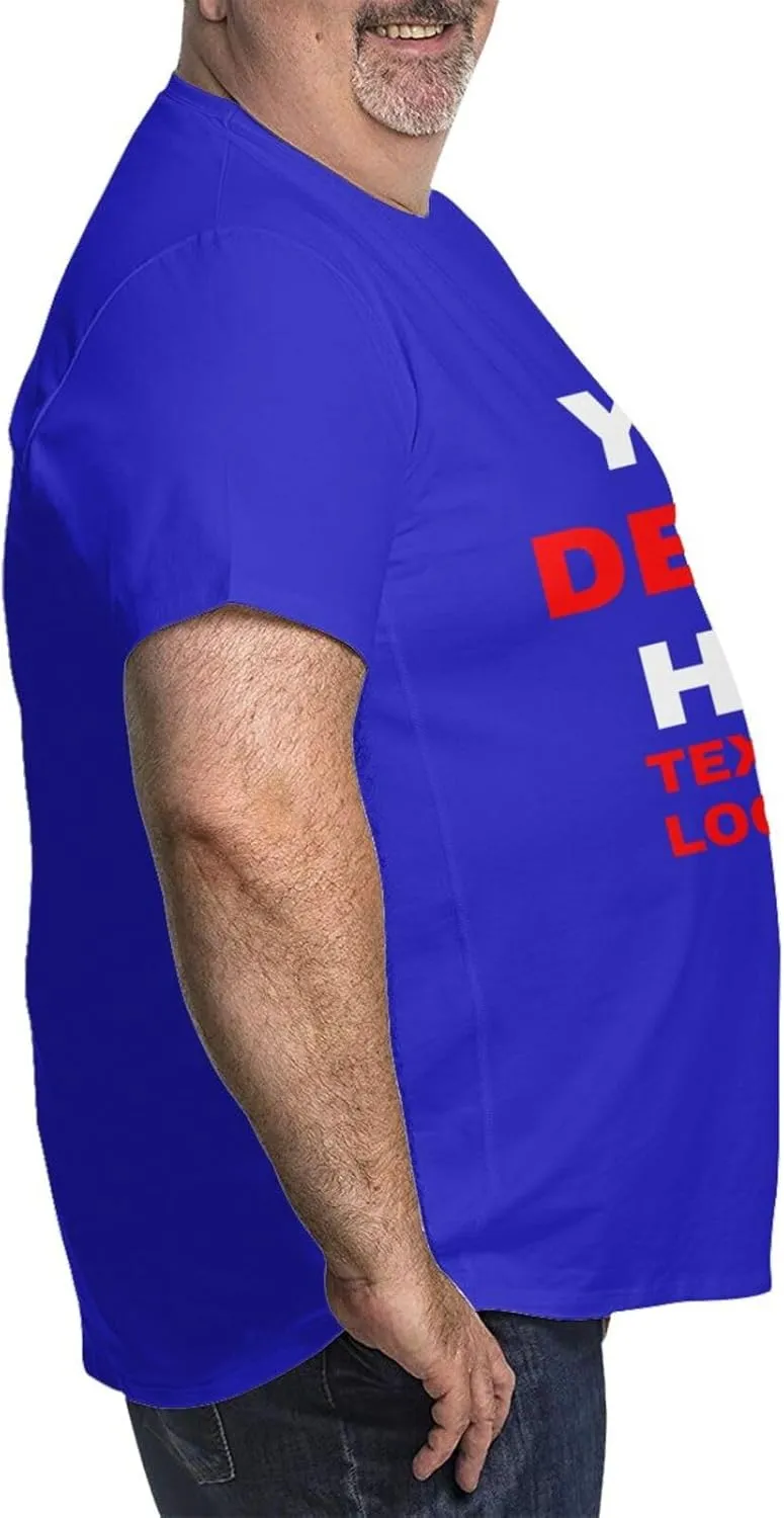 Custom Plus Size T-Shirts for Men Personalized Shirts Design Your Own Text Photo Logo Customized Big and Tall Shirt