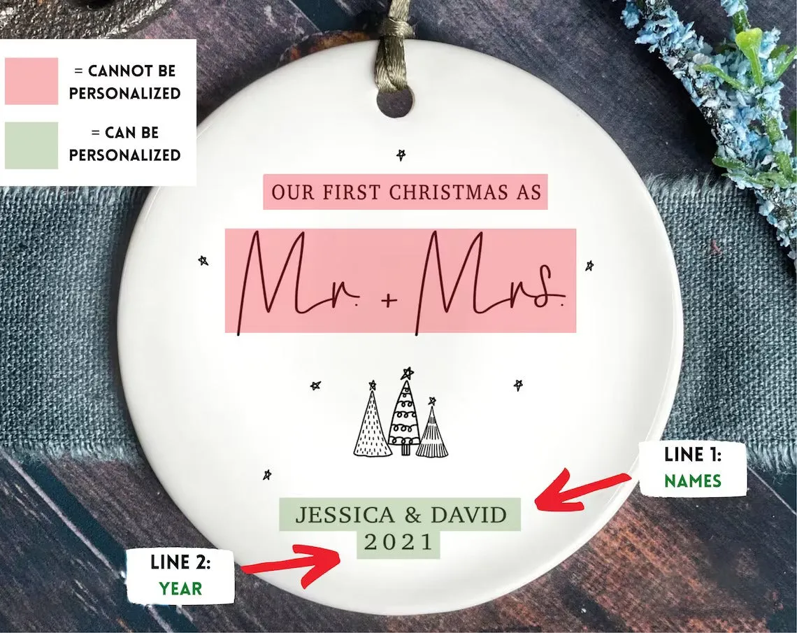 First Christmas Married Ornament - Mr and Mrs Tree Christmas Ornament - Our First Christmas Married as Mr and Mrs Ornament