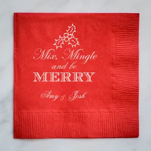 Personalized Mix Mingle & Be Merry Napkins